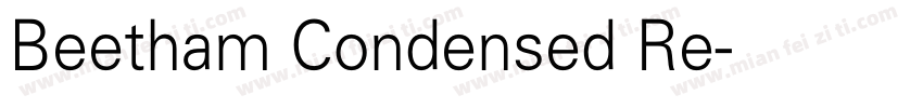 Beetham Condensed Re字体转换